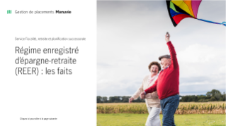 MK1730F - Régime enregistré d’épargne-retraite (REER): Les faits